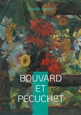 Bouvard et Pécuchet : Un roman philosophique et satirique sur la quête de savoir et les illusions de la modernité bourgeoise - Gustave Flaubert