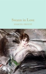 Swann In Love - Marcel Proust