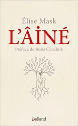 L'aîné : histoire d'un inceste - Elise Mask
