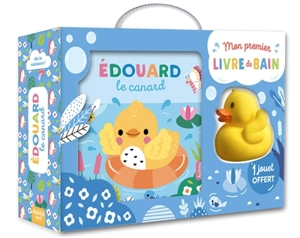 Edouard le canard - Wendy Kendall