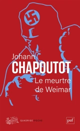 Le meurtre de Weimar - Johann Chapoutot
