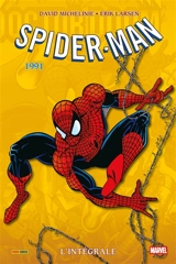 Spider-Man : l'intégrale. Vol. 61. 1991 - David Michelinie