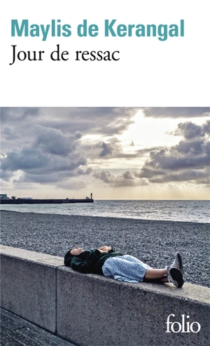 Jour de ressac - Maylis de Kerangal
