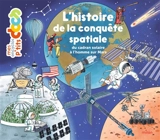 L'histoire de la conquête spatiale : du cadran solaire à l'homme sur Mars - Stéphanie Ledu