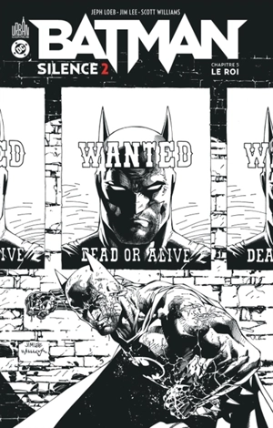 Batman Silence 2. Vol. 5. Le roi - Jeph Loeb