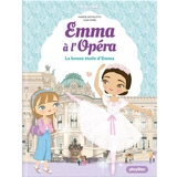 Emma à l'Opéra. Vol. 4. La bonne étoile d'Emma - Maya Saenz