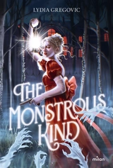 The monstrous kind - Lydia Gregovic