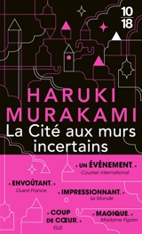 La cité aux murs incertains - Haruki Murakami