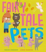 Fairy Tale Pets - Tracey Corderoy