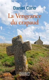 La vengeance du crapaud - Daniel Cario