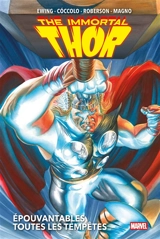 The immortal Thor. Vol. 1. Epouvantables, toutes les tempêtes - Al Ewing