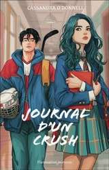 Journal d'un crush - Cassandra O'Donnell