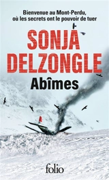 Abîmes : thriller - Sonja Delzongle