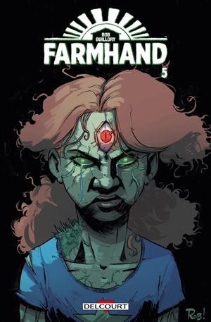 Farmhand. Vol. 5 - Rob Guillory