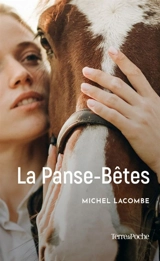 La panse-bêtes - Michel Lacombe