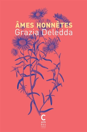 Ames honnêtes - Grazia Deledda