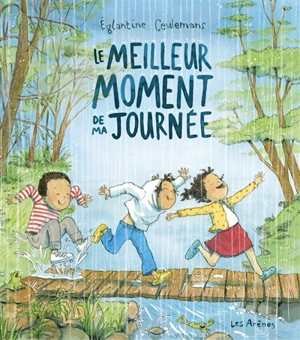 Le meilleur moment de ma journée - Eglantine Ceulemans