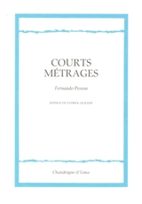 Courts-métrages : quatre arguments pour le cinématographe - Fernando Pessoa