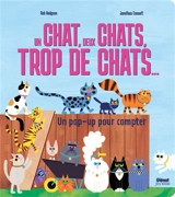Un chat, deux chats, trop de chats... - Jonathan Emmett