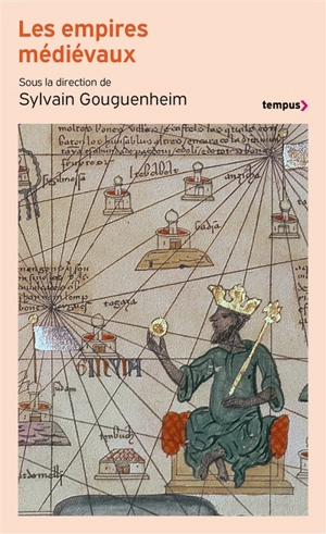 Les empires médiévaux