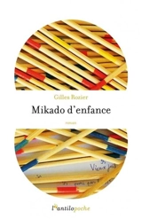 Mikado d'enfance - Gilles Rozier