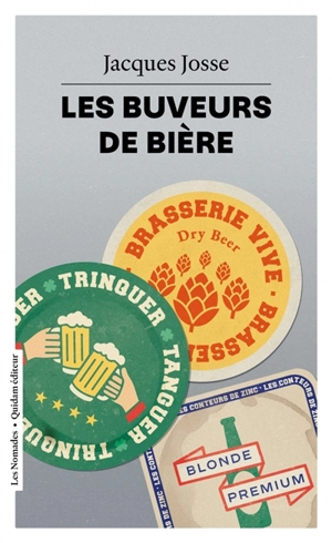 Les buveurs de bière - Jacques Josse