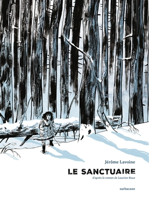 Le sanctuaire - Jérôme Lavoine