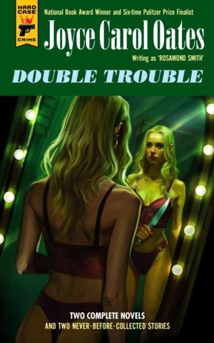 Double Trouble - Oates, Joyce Carol
