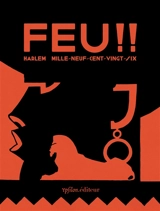 Feu !! : Harlem, mille-neuf-cent-vingt-six