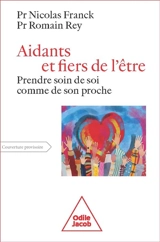 Aidants et fiers de l'être - Nicolas Franck