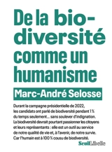 De la biodiversité comme un humanisme - Marc-André Selosse