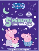 Peppa Pig : 5 minutes pour une histoire : la famille de Peppa - Aurélie Desfour