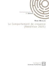 Le Comportement de croyance (Réédition 2025) - René Misslin