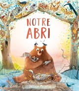 Notre abri - Jessica Meserve