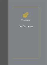 Les sermons - Jacques-Bénigne Bossuet