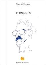 TERNAIRES - Maurice Regnaut