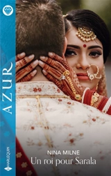 Un roi pour Sarala - Nina Milne