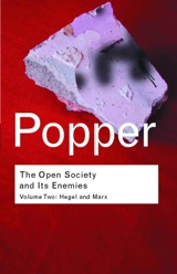 The Open Society And Its Enemies : Hegel And Marx Vol Vol. 2 - Popper, Karl