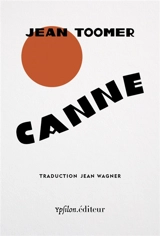 Canne - Jean Toomer