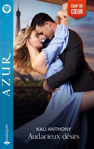Audacieux désirs - Kali Anthony