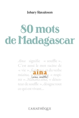 80 mots de Madagascar - Johary Ravaloson