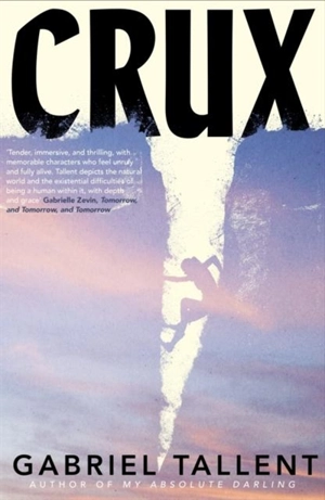 Crux - Gabriel Tallent