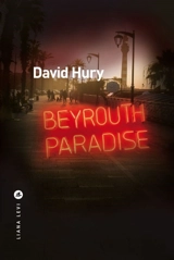 Beyrouth paradise - David Hury