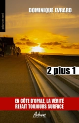 2 plus 1 - Dominique Evrard