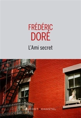 L'ami secret - Frédéric Doré