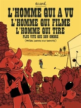 L'homme qui a vu - Guillaume Bouzard