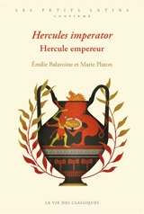 Hercules imperator. Hercule empereur - Emilie Balavoine