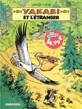 Yakari. Vol. 7. Yakari et l'étranger - Job