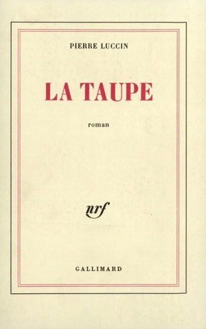 La taupe - Pierre Luccin