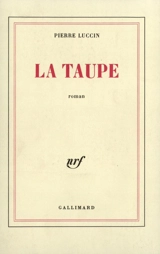 La taupe - Pierre Luccin